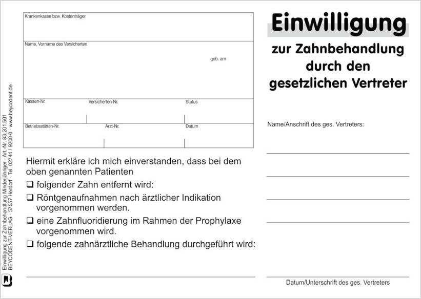 Einwilligung zur Zahnbehandlung durch den gesetzl. Vertreter