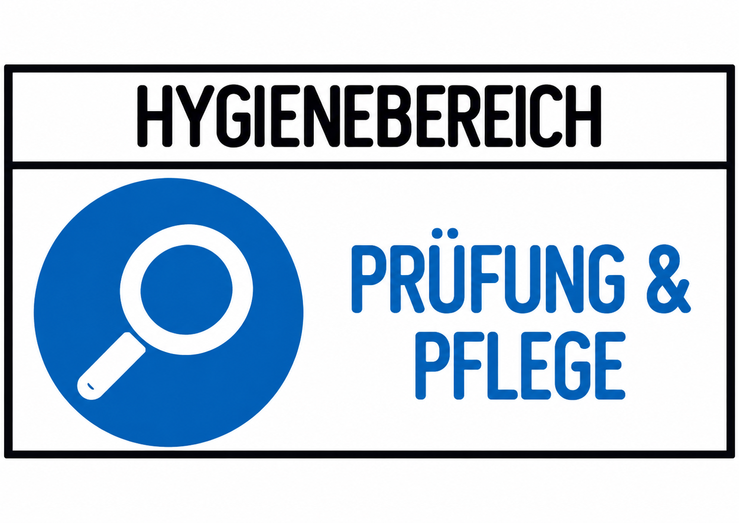 Hygienebereich Hygieneschild „Prüfung & Pflege“ – DIN A6 quer